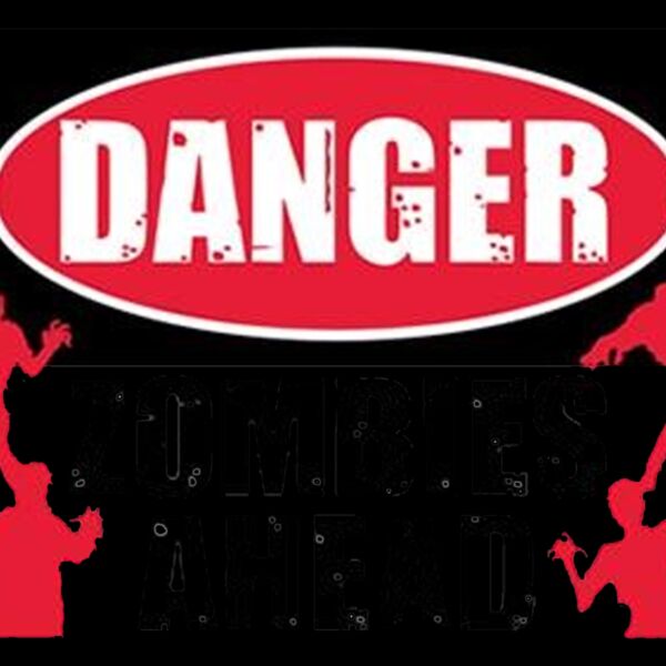 Danger Zombies Ahead Thumbnail