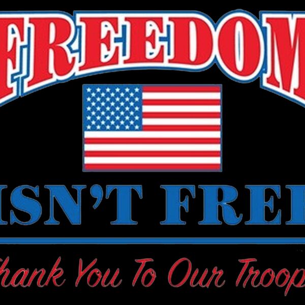 Freedom Isn t Free Thumbnail