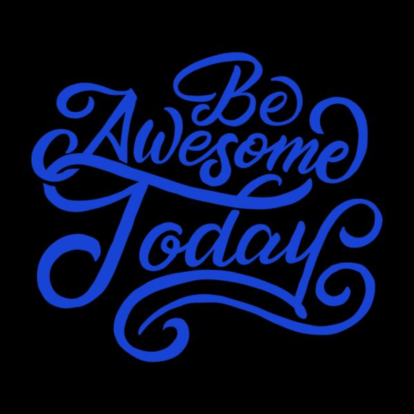 Be Awesome Today  Royal  Thumbnail