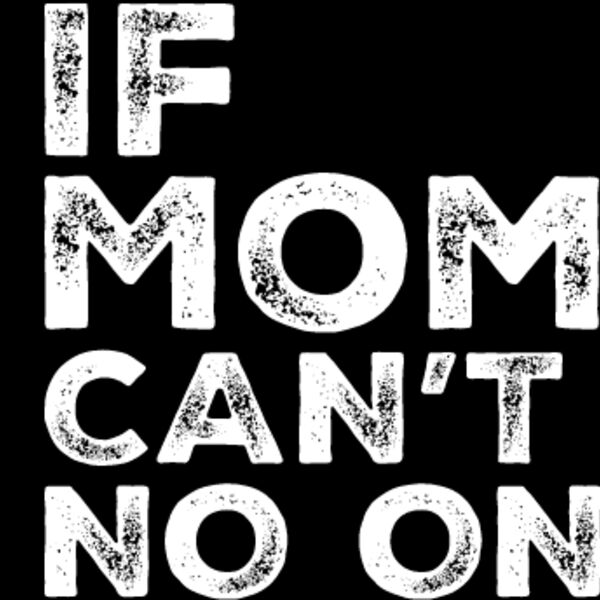 If Mom Cant Fix It No One Can  Thumbnail