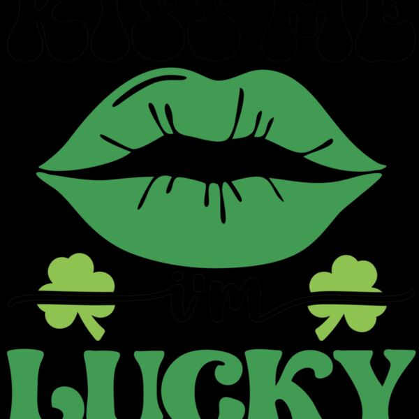 Kiss Me Im Lucky Thumbnail