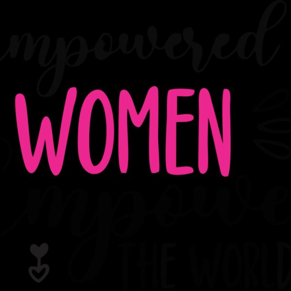 2  Empowered Woman Empower the World Thumbnail
