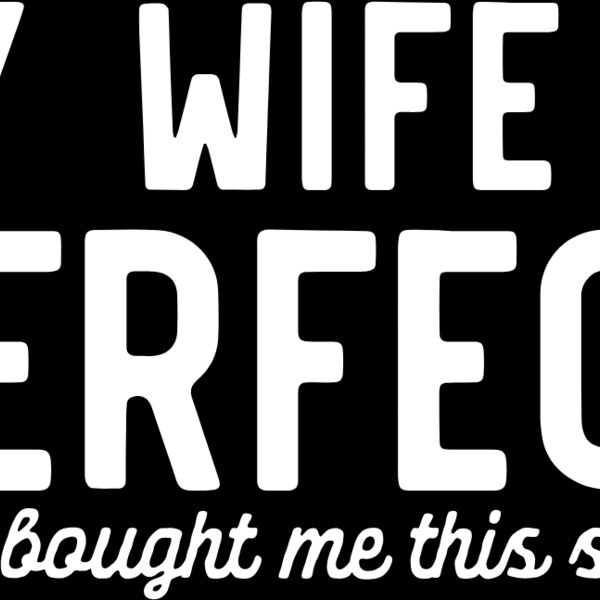 My Wife Is Perfect Thumbnail