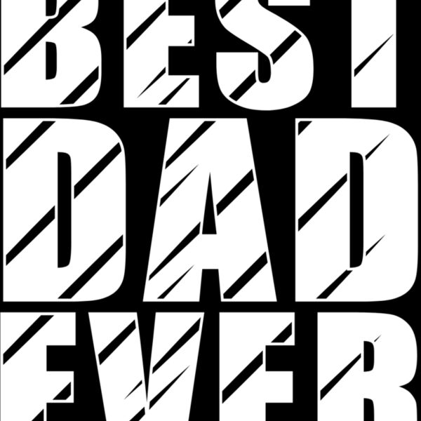 Best Dad Dude Ever Thumbnail