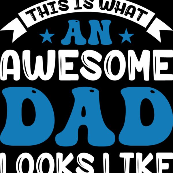 What an Awesome Dad Looks Like Thumbnail