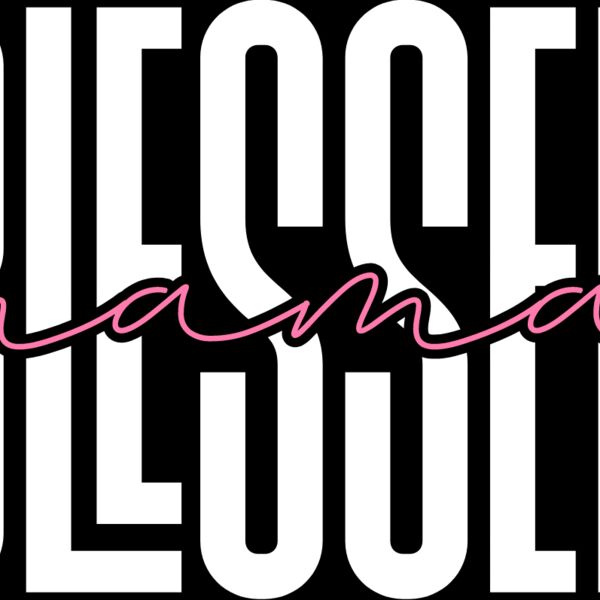 Blessed Mama Thumbnail