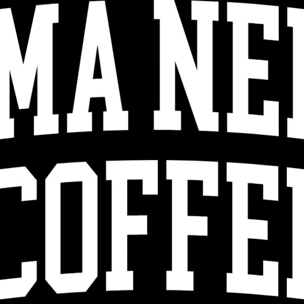 Mama Needs Coffee Thumbnail