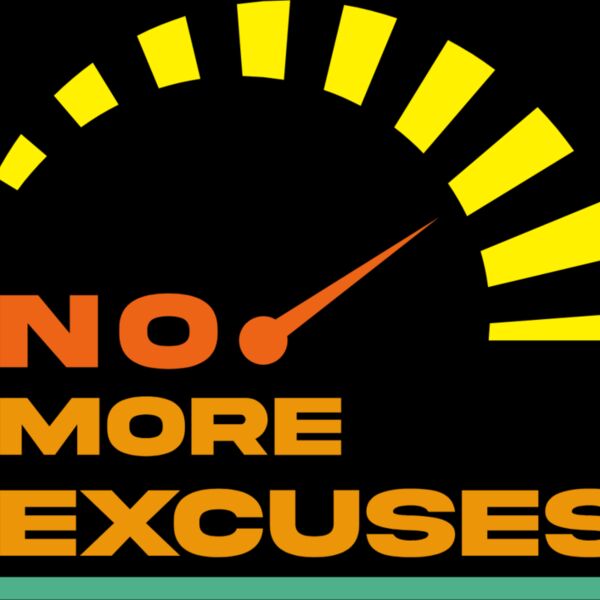 No More Excuses Thumbnail