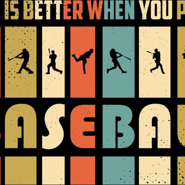 Life Is Better With Baseball Thumbnail
