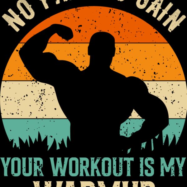 Your Workout Is My Warmup Thumbnail