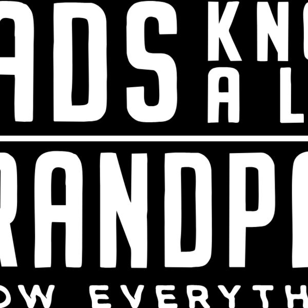 Grandpas Know Everything Thumbnail