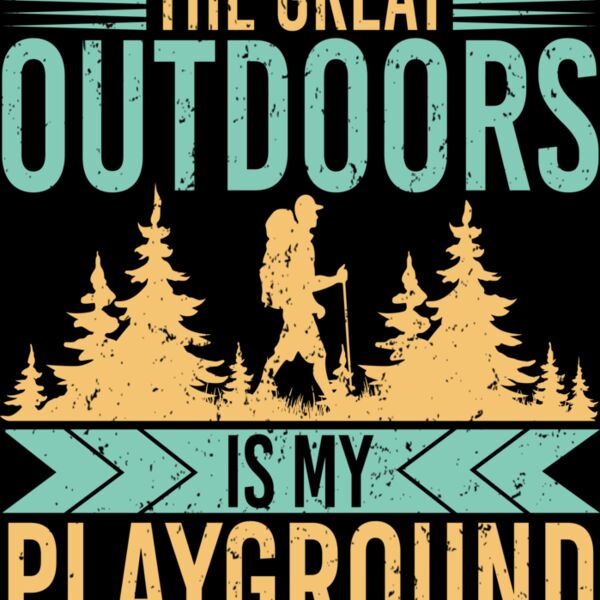 The Great Outdoors Is My Playground Thumbnail