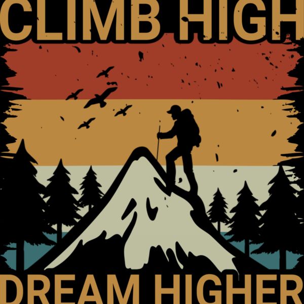 Climb High Dream Higher Thumbnail