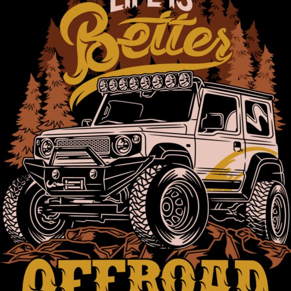 Life Is Better Offroad Thumbnail